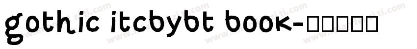 gothic itcbybt book字体转换